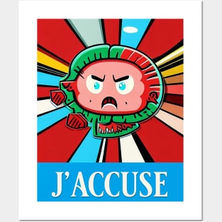 j'accuse Posters and Art